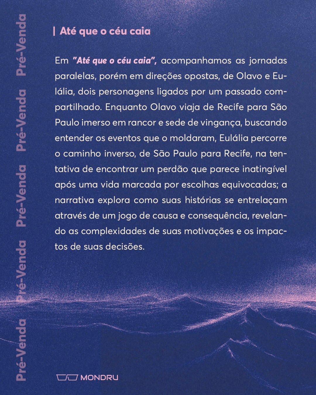 PRE-VENDA - EDITORA - Até que o céu caiaPrancheta 2