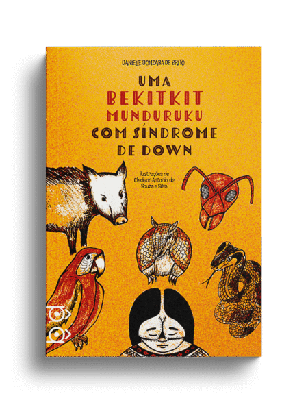 Uma bekitkit Munduruku com síndrome de Down