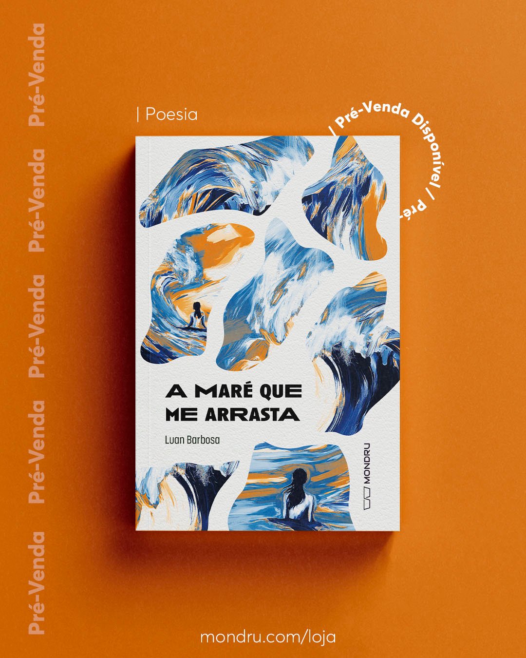 PRE-VENDA - EDITORA - A maré que me arrastaPrancheta 1