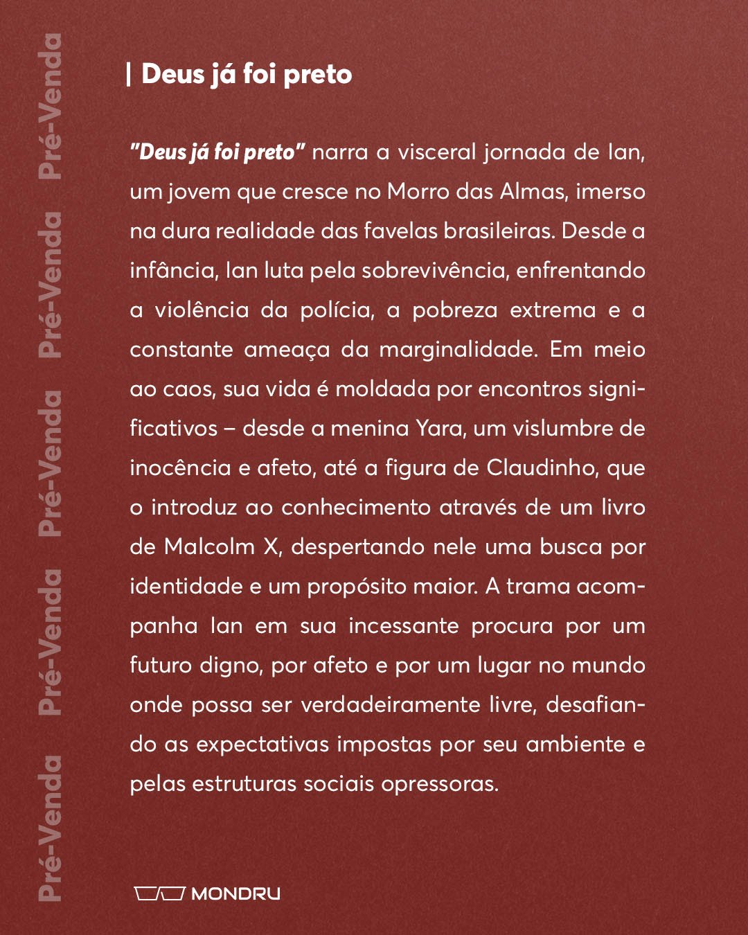 PRE-VENDA - EDITORA - Deus ja foi pretoPrancheta 2