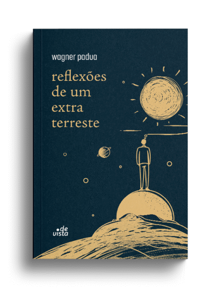 Reflexões de um extraterrestre