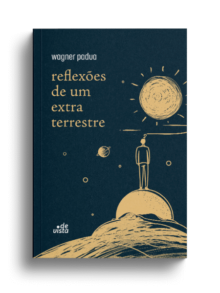 Reflexões de um extraterrestre