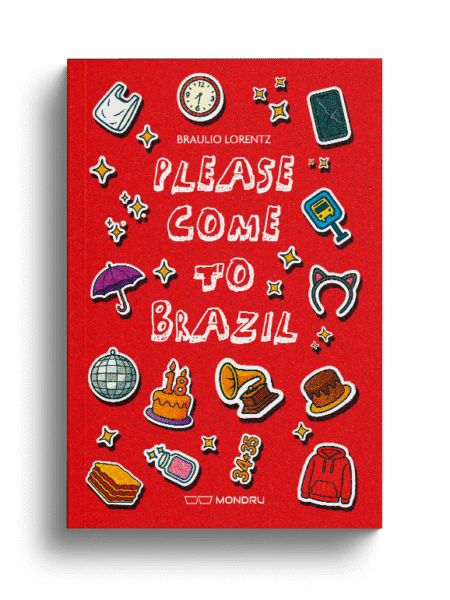 Please come to Brazil