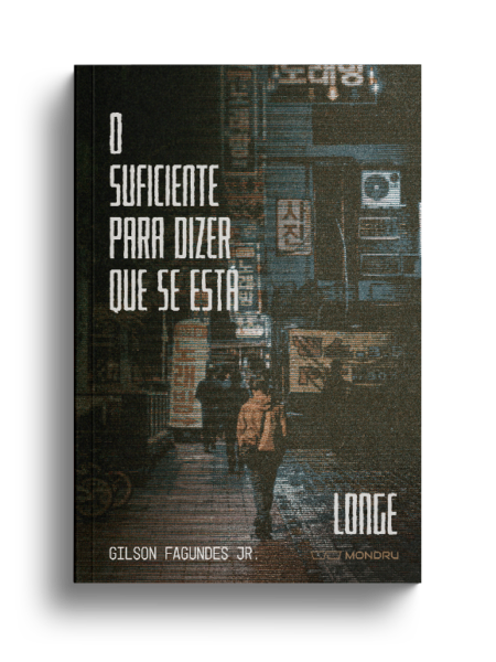 O suficiente para dizer que se está longe