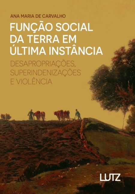 Capa de Função Social da Terra em Última Instância
